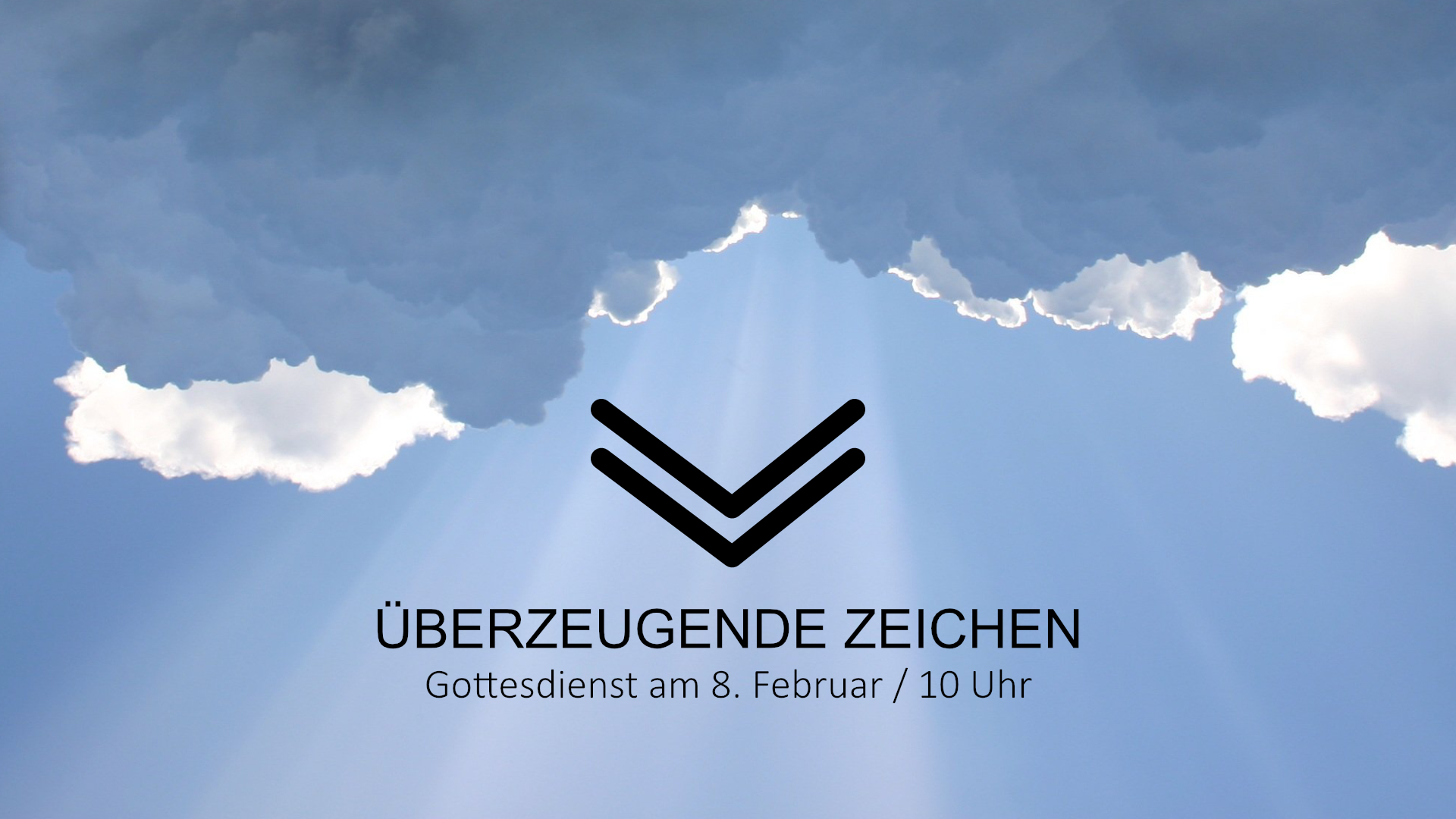 Gottesdienst am 8.2.2026: Überzeugende Zeichen