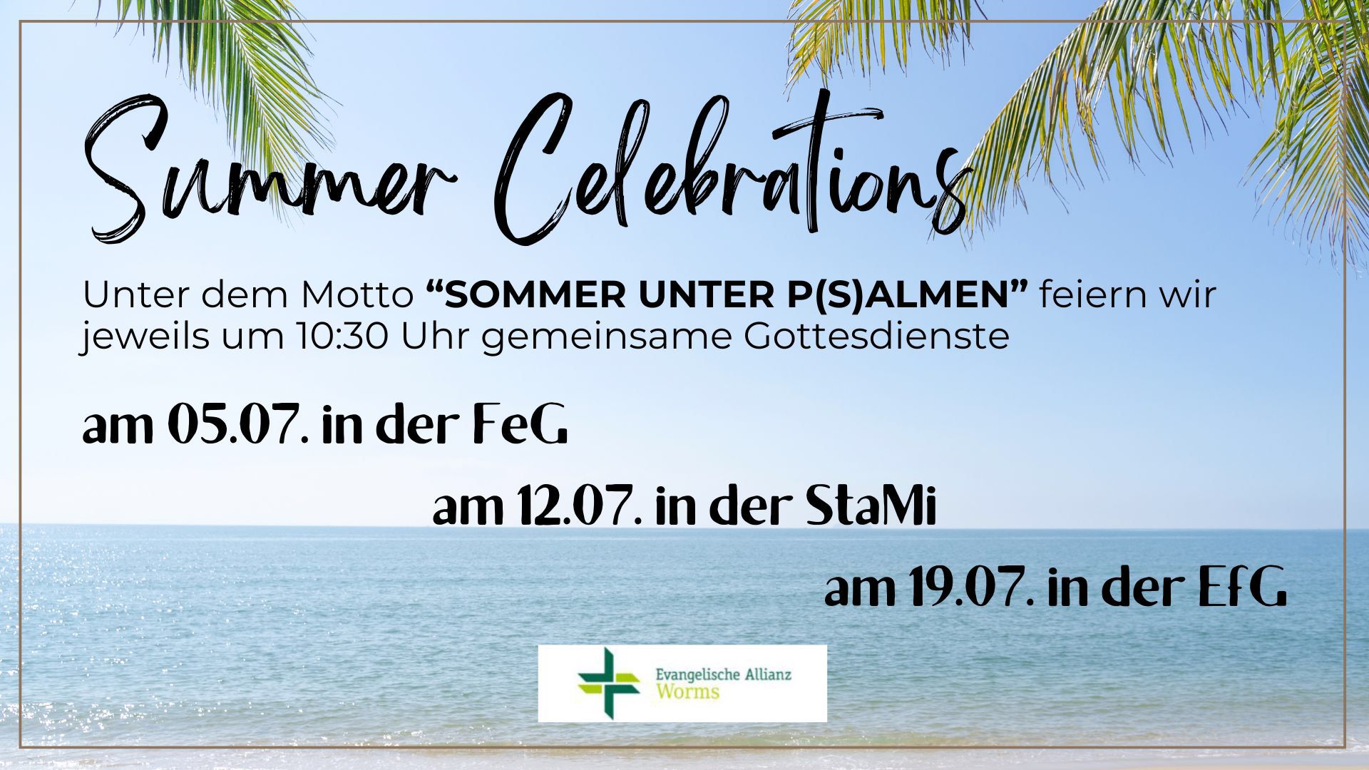 Allianz-Sommergottesdienste 5., 12. und 19. Juli 2026: Sommer unter Psalmen