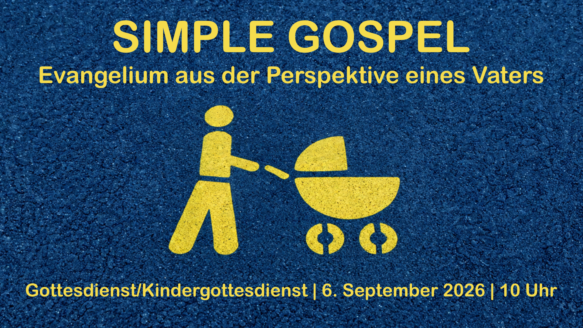 Gottesdienst 6.9.2026: Simple Gospel
