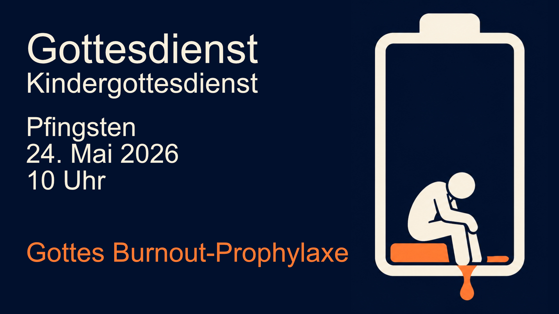 Pfingstgottesdienst 24.5.2026: Gottes Burnout-Prophylaxe