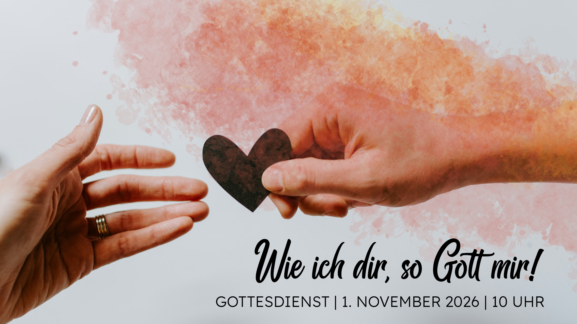 Gottesdienst 1.11.2026: Wie ich dir, so Gott mir!